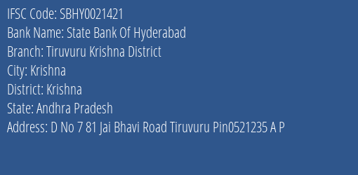 State Bank Of Hyderabad Tiruvuru Krishna District Branch Krishna IFSC Code SBHY0021421