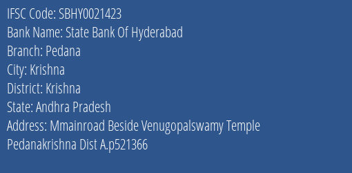 State Bank Of Hyderabad Pedana Branch Krishna IFSC Code SBHY0021423