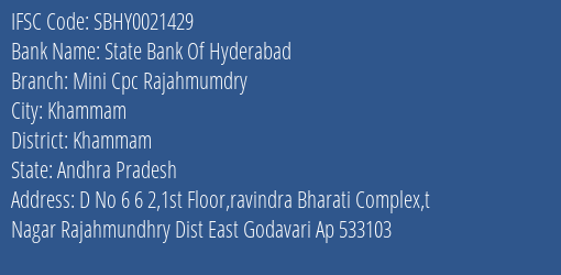 State Bank Of Hyderabad Mini Cpc Rajahmumdry Branch, Branch Code 021429 & IFSC Code Sbhy0021429