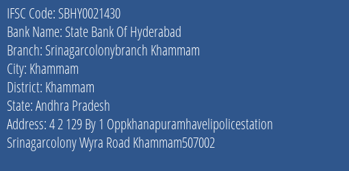 State Bank Of Hyderabad Srinagarcolonybranch Khammam Branch Khammam IFSC Code SBHY0021430