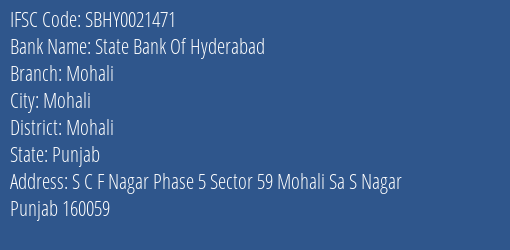 State Bank Of Hyderabad Mohali Branch Mohali IFSC Code SBHY0021471