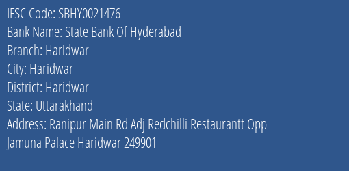 State Bank Of Hyderabad Haridwar Branch Haridwar IFSC Code SBHY0021476