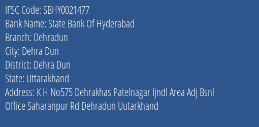 State Bank Of Hyderabad Dehradun Branch Dehra Dun IFSC Code SBHY0021477