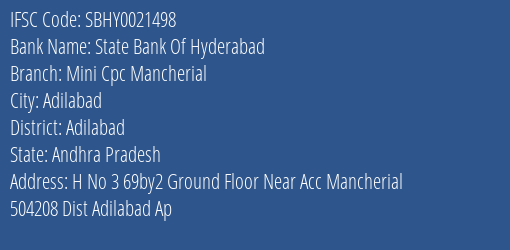 State Bank Of Hyderabad Mini Cpc Mancherial Branch Adilabad IFSC Code SBHY0021498