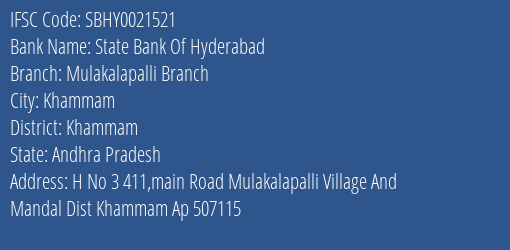 State Bank Of Hyderabad Mulakalapalli Branch Branch Khammam IFSC Code SBHY0021521