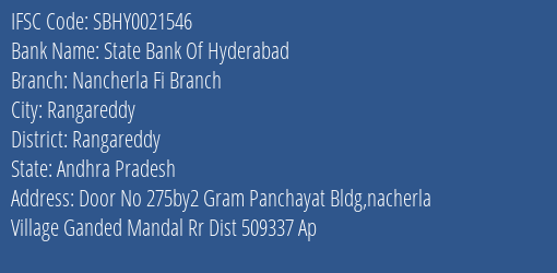 State Bank Of Hyderabad Nancherla Fi Branch Branch Rangareddy IFSC Code SBHY0021546