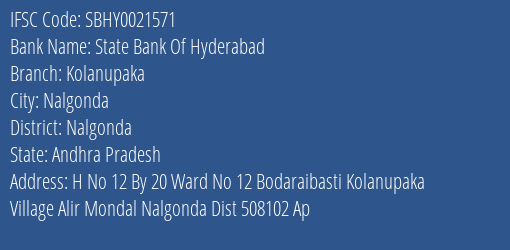 State Bank Of Hyderabad Kolanupaka Branch Nalgonda IFSC Code SBHY0021571