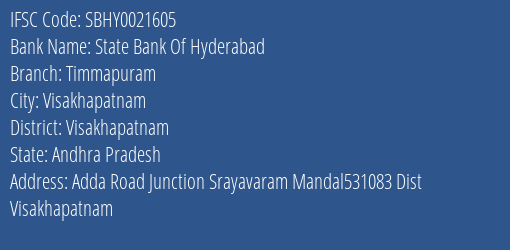 State Bank Of Hyderabad Timmapuram Branch Visakhapatnam IFSC Code SBHY0021605