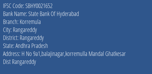 State Bank Of Hyderabad Korremula Branch Rangareddy IFSC Code SBHY0021652