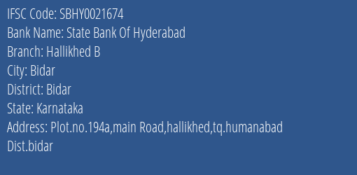 State Bank Of Hyderabad Hallikhed B Branch Bidar IFSC Code SBHY0021674