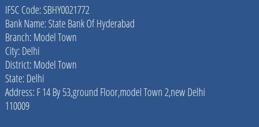 State Bank Of Hyderabad Model Town Branch Model Town IFSC Code SBHY0021772