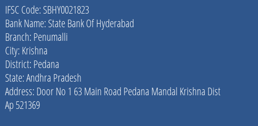 State Bank Of Hyderabad Penumalli Branch Pedana IFSC Code SBHY0021823