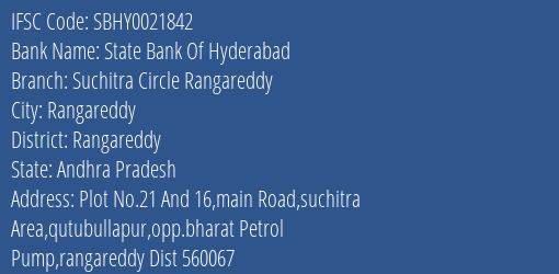State Bank Of Hyderabad Suchitra Circle Rangareddy Branch Rangareddy IFSC Code SBHY0021842