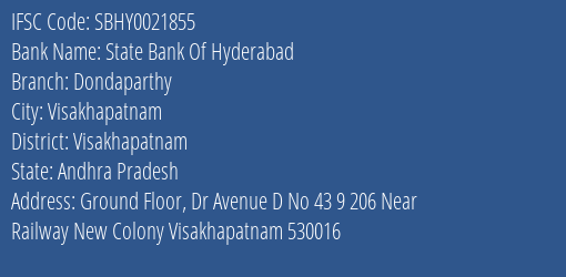 State Bank Of Hyderabad Dondaparthy Branch Visakhapatnam IFSC Code SBHY0021855