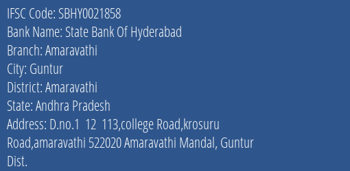 State Bank Of Hyderabad Amaravathi Branch, Branch Code 021858 & IFSC Code Sbhy0021858