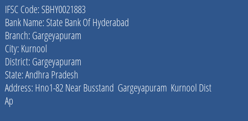 State Bank Of Hyderabad Gargeyapuram Branch Gargeyapuram IFSC Code SBHY0021883