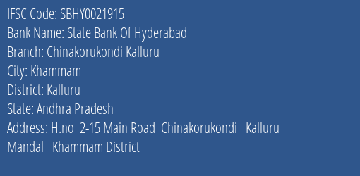 State Bank Of Hyderabad Chinakorukondi Kalluru Branch Kalluru IFSC Code SBHY0021915