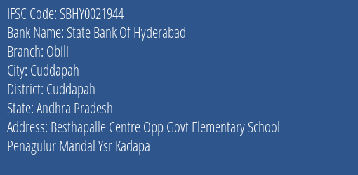State Bank Of Hyderabad Obili Branch Cuddapah IFSC Code SBHY0021944
