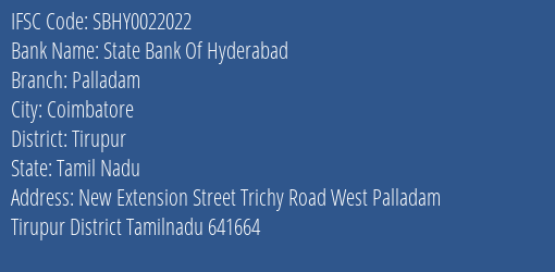 State Bank Of Hyderabad Palladam Branch Tirupur IFSC Code SBHY0022022