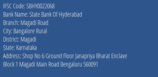 State Bank Of Hyderabad Magadi Road Branch Magadi IFSC Code SBHY0022068