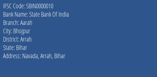 State Bank Of India Aarah Branch, Branch Code 000010 & IFSC Code Sbin0000010