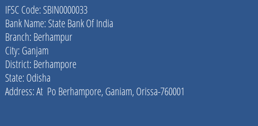 State Bank Of India Berhampur Branch Berhampore IFSC Code SBIN0000033