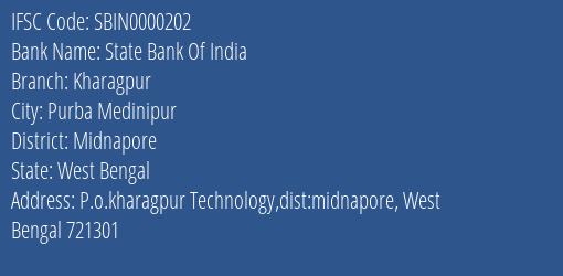 State Bank Of India Kharagpur Branch Midnapore IFSC Code SBIN0000202