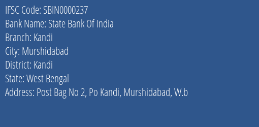 State Bank Of India Kandi Branch Kandi IFSC Code SBIN0000237