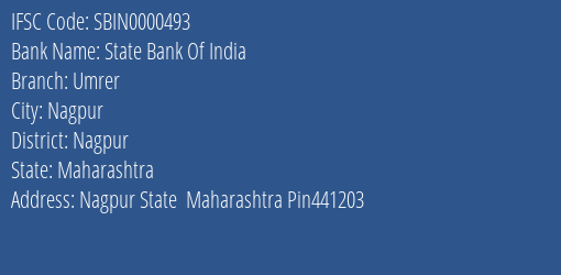 State Bank Of India Umrer Branch Nagpur IFSC Code SBIN0000493