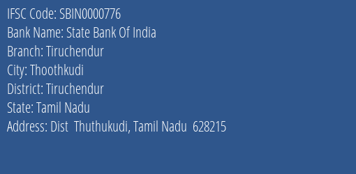 State Bank Of India Tiruchendur Branch, Branch Code 000776 & IFSC Code Sbin0000776