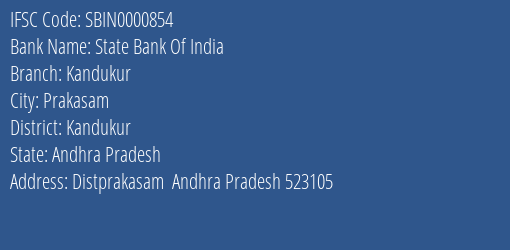 State Bank Of India Kandukur Branch Kandukur IFSC Code SBIN0000854