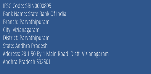 State Bank Of India Parvathipuram Branch Parvathipuram IFSC Code SBIN0000895