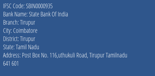 State Bank Of India Tirupur Branch, Branch Code 000935 & IFSC Code Sbin0000935