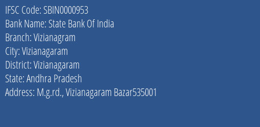 State Bank Of India Vizianagram Branch, Branch Code 000953 & IFSC Code SBIN0000953