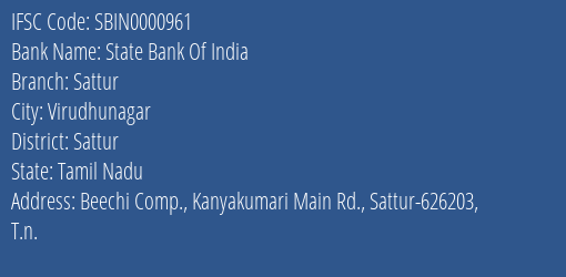 State Bank Of India Sattur Branch, Branch Code 000961 & IFSC Code Sbin0000961