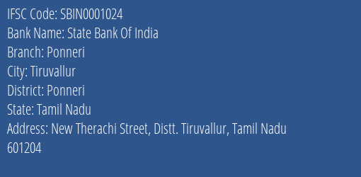 State Bank Of India Ponneri Branch, Branch Code 001024 & IFSC Code Sbin0001024
