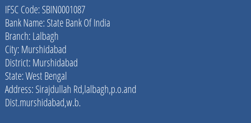 State Bank Of India Lalbagh Branch Murshidabad IFSC Code SBIN0001087