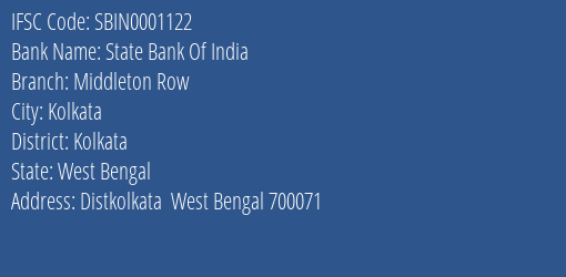 State Bank Of India Middleton Row Branch Kolkata IFSC Code SBIN0001122
