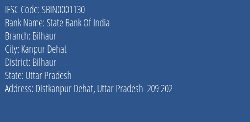 State Bank Of India Bilhaur Branch Bilhaur IFSC Code SBIN0001130