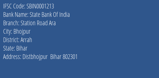 State Bank Of India Station Road Ara Branch, Branch Code 001213 & IFSC Code Sbin0001213