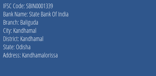 State Bank Of India Baliguda Branch Kandhamal IFSC Code SBIN0001339