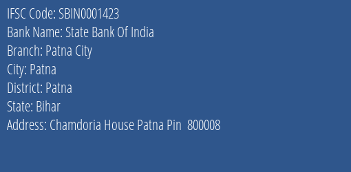 State Bank Of India Patna City Branch, Branch Code 001423 & IFSC Code Sbin0001423