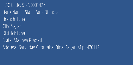 State Bank Of India Bina Branch, Branch Code 001427 & IFSC Code Sbin0001427