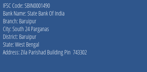 State Bank Of India Baruipur Branch Baruipur IFSC Code SBIN0001490