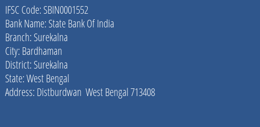 State Bank Of India Surekalna Branch Surekalna IFSC Code SBIN0001552