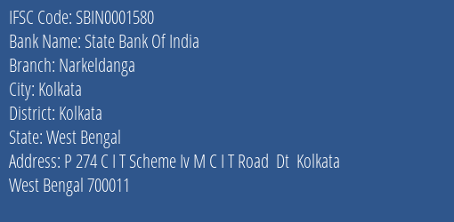 State Bank Of India Narkeldanga Branch Kolkata IFSC Code SBIN0001580