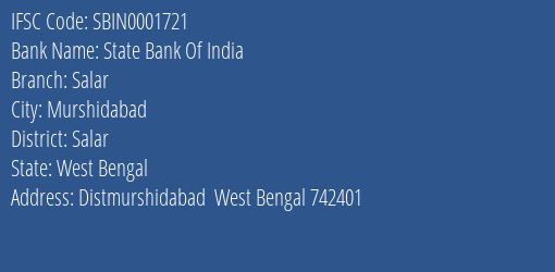 State Bank Of India Salar Branch Salar IFSC Code SBIN0001721