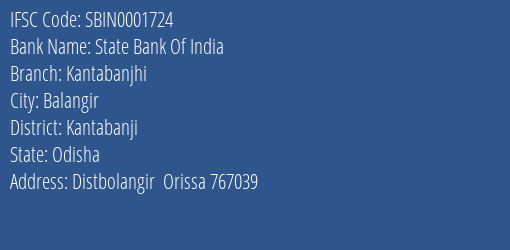 State Bank Of India Kantabanjhi Branch Kantabanji IFSC Code SBIN0001724