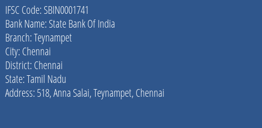 State Bank Of India Teynampet Branch, Branch Code 001741 & IFSC Code Sbin0001741