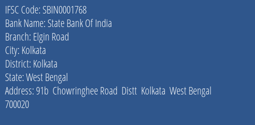 State Bank Of India Elgin Road Branch Kolkata IFSC Code SBIN0001768